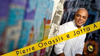 Jotta A e Pierre Onassis [upl. by Leber834]