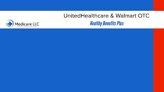 UnitedHealthcare amp Walmart OTC  Healthy Benefits Plus  Catalog [upl. by Blasius]