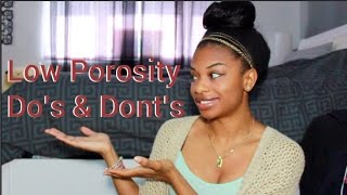 Low Porosity Hair Dos and Donts [upl. by Diane]