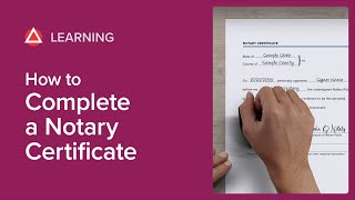 How to Complete a Notary Certificate [upl. by Mannos]