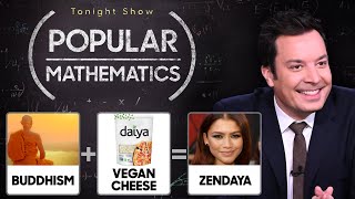 Popular Mathematics Buddhism Vegan Cheese Zendaya  The Tonight Show Starring Jimmy Fallon [upl. by Ahsitak]