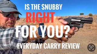 IS THE SNUBBY RIGHT FOR YOU Everyday Carry Review [upl. by Aleacem]