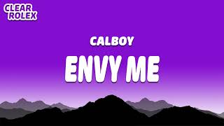 Calboy  Envy Me [upl. by Darryl313]