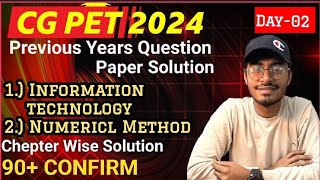 DAY 02  PREVIOUS YEARS QUESTIONS OF INFORMATION TECHNOLOGY  NUMERICAL METHOD FOR CGPET  CGPET [upl. by Suinuj248]