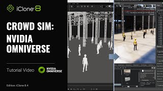 Crowd Sim Pipeline iClone NVIDIA Omniverse Live Sync  iClone 8 Tutorial [upl. by Tiga]