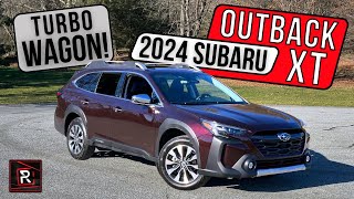 The 2024 Subaru Outback Touring XT Is A Capable Lifted Wagon With Surprising Turbo Power [upl. by Nerrual957]