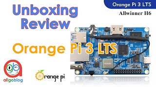 Unboxing dan review Orange Pi 3 LTS Allwinner H6 SoC has 2GB LPDDR3 8GB EMMC [upl. by Harihs]