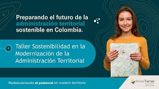 Taller 3 de cierre quotSostenibilidad en la modernización de la administración territorialquot [upl. by Weslee]