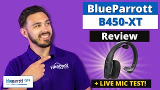 BlueParrott B450XT Review  Live Mic Test [upl. by Allbee]