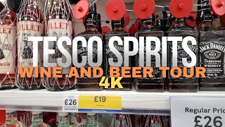 Tesco Spirits Wine and Beer Selection  UK Alcohol Prices 2024 4K [upl. by Airtina990]