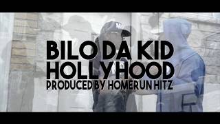 Bilo Da Kid  Hollyhood Official Video [upl. by Laforge]