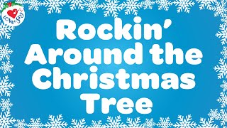 Rockin Around The Christmas Tree Christmas KARAOKE Song 🎤🎄 Christmas Love to Sing [upl. by Ymmas573]