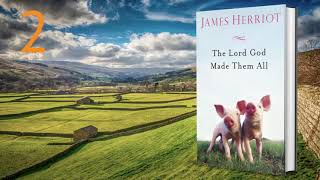 The Lord God Made Them All Unabridged Audiobook by James Herriot Part 2 [upl. by Morna809]