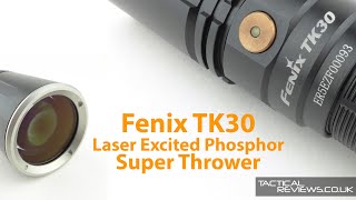 Fenix TK30 LEP  Laser Excited Phosphor Flashlight Torch [upl. by Nhepets]