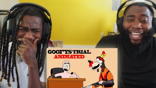 GOOFY WILD LMAO  GOOFYS TRIAL ANIMATED  SmokeCounty JK Reaction [upl. by Jamilla]