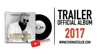 EVRIM ATESLER I Afieromenos Sto Rembetiko I Official Album TRAILER © 2017 [upl. by Jaehne]