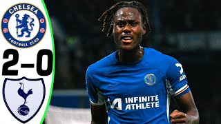 Chelsea vs Tottenham 20  All Goals and Highlights  2024 🔥 CHALOBAH [upl. by God]