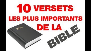 TOP 10 Les versets les plus importants de la bible [upl. by O'Shee]