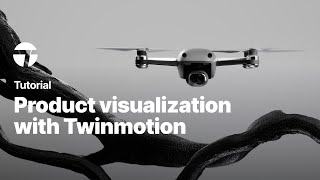 Product Visualization With Twinmotion Create Drone Environment Shots [upl. by Onitselec]