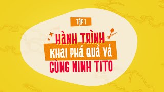 HÀNH TRÌNH KHAI PHÁ NGUYÊN LIỆU VÀNG  Tập 1 KHÁM PHÁ MÓN NGON TỪ QUẢ VẢ  MAGGI x Ninh Tito [upl. by Zitvaa]