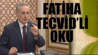 Fatih Çollak  Fatiha Tecvidli Öğren [upl. by Ennaehr]