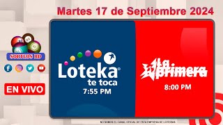 Loteka y la Primera en vivo 🎰 │ Martes 17 de Septiembre 2024 – 755 PM [upl. by Ennove704]