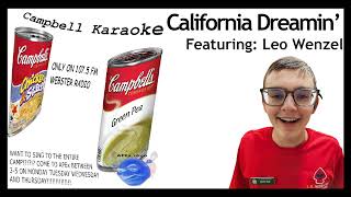 Campbell Karaoke Leo Wenzel  California Dreamin [upl. by Betthezul]