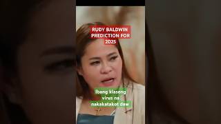 Rudy Baldwin Prediction for 2025 [upl. by Anstus79]