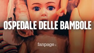 I segreti dellOspedale delle Bambole dove i giochi tornano a vivere [upl. by Nnylirej]