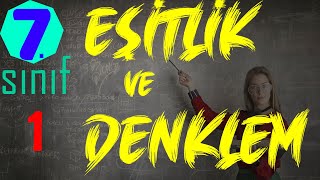 EŞİTLİK VE DENKLEM  EŞİTLİĞİN KORUNUMU1 7SINIF MATEMATİK DERSİ fatamatik [upl. by Viviane]