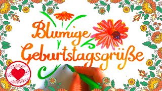 Kurze WhatsApp Geburtstagsgrüße 🌼 Blumige Geburtstagsgrüße 🌼 Für Dich [upl. by Alia]