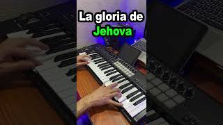 La gloria de Jehová Coros cumbia piano [upl. by Conlee]