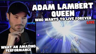 Metal Vocalist First Time Reaction  Queen  Adam Lambert  Who Wants To Live Forever  LIVE [upl. by Bores]