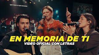 EN MEMORIA DE TI  Un Corazón VIDEO CON LETRA [upl. by Argella723]