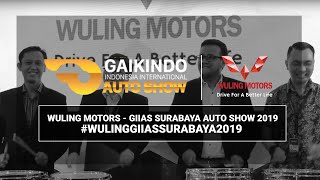 Wuling Motors  GIIAS Surabaya Auto Show 2019 WulingGIIASSurabaya2019 [upl. by Gianna]