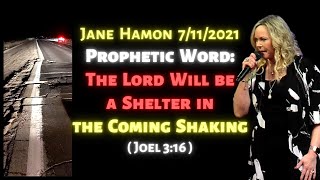 Jane Hamon 2021 Prophetic Word The Lord Will Be a Shelter in the Coming Shaking Joel 316 [upl. by Penny]