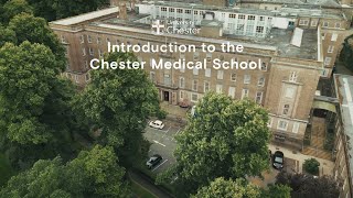 Introduction to the Chester Medical School [upl. by Averill818]