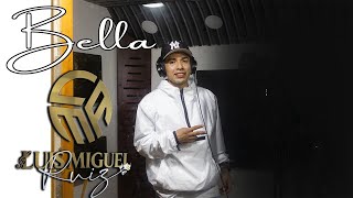 Bella  Grupo Ternura  Luismiguelruizoficial  Cover [upl. by Putnam]