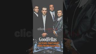 ACTORS THAT HAVE DIED FROM “GOODFELLAS” 🕊️ clickmotion shorts [upl. by Colver585]