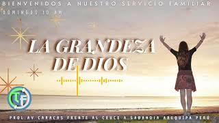 LA GRANDEZA DE DIOS TF [upl. by Jueta]