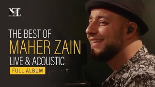 Maher Zain  The Best of Maher Zain Live amp Acoustic  Live Stream [upl. by Heady86]