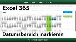 Datumsbereich im Kalender farbig markieren  Excel 365 Tutorial [upl. by Wiebmer]