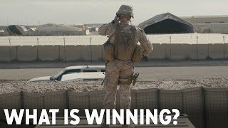 Afghanistan War What Is Winning  The Full Doc [upl. by Nicolais869]