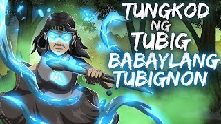 TUNGKOD NG TUBIG  BABAYLANG TUBIGNON  DILANG KIDLAT Aswang True Story [upl. by Dduj]