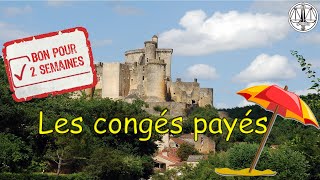 Les congés payés Histoire et calcul [upl. by Janey]