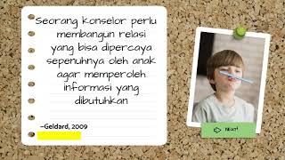 MEMBANTU KLIEN “ANAK” UNTUK BERBICARA TENTANG RELASINYA [upl. by Brecher645]