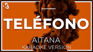 Aitana  Telefono  Karaoke Instrumental  LETRA [upl. by Drais477]