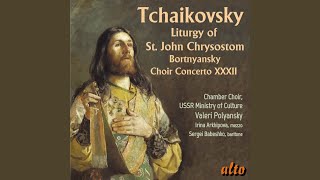 Liturgy of St John Chrysostom Op 41 [upl. by Lanevuj567]