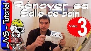 COMMENT RENOVER UNE SALLE DE BAIN PARTIE 3  Tutoriel  LJVS [upl. by Kamin252]