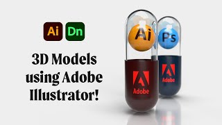 3D Models using Adobe Illustrator  Adobe Dimension CC Tutorial [upl. by Nyvets795]